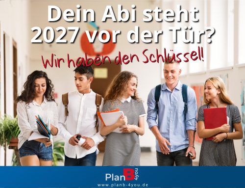 2027 und dein Abi steht vor der Tür?!